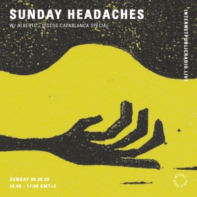 Sunday Headaches #24 Discos Capablanca Special